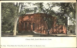 Cheney Hall South Manchester, CT Postcard Postcard