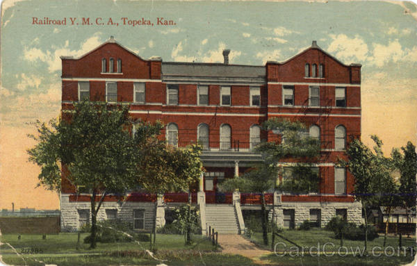 Railroad Y. M. C. A Topeka Kansas