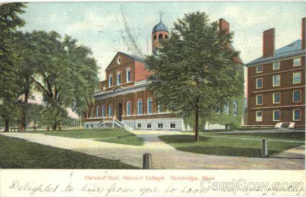 Harvard Hall, Harvard College Cambridge Massachusetts
