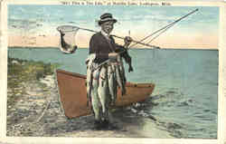 Fishing: "Ah! This is The Life," at Hamlin Lake, Hamlin Lake Ludington, MI Postcard Postcard
