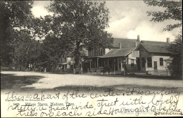 Village Stores Madison Connecticut