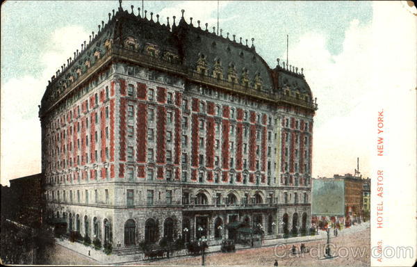 Hotel Astor New York