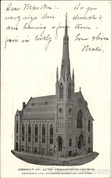 German Ev. Luth Immanuel's Church, Lexinton Ave. and Eighty-Eighth St. New York