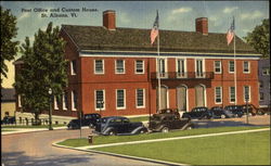 Post Office And Custom House St. Albans, VT Postcard Postcard