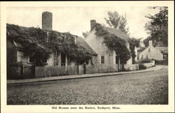 Old Houses Near The Harbor Rockport, MA Postcard Postcard