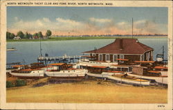 North Weymouth Yacht Club And Fore River Postcard