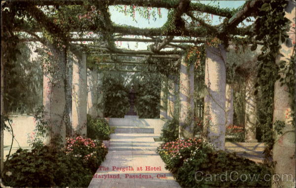 The Pergola At Hotel Maryland Pasadena California
