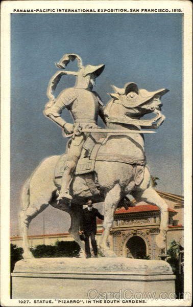 Statue Pizarro In the South Gardens 1915 Panama-Pacific Exposition