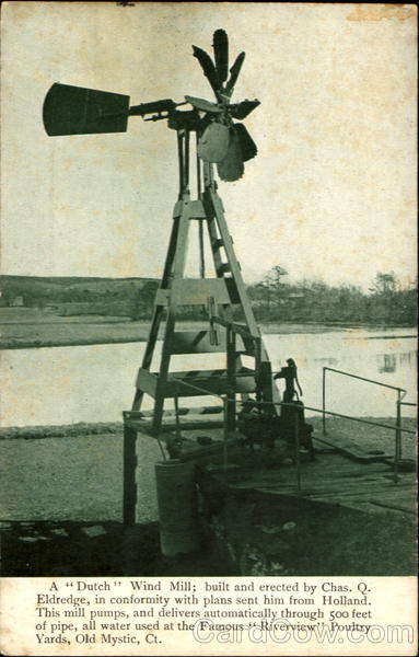 A Dutch Wind Mill Mystic Connecticut