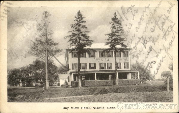 Bay View Hotel Niantic Connecticut