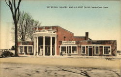 Saybrook Theatre And U. S. Post Office Postcard