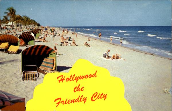 Hollywood The Friendly City Florida