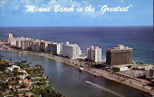 Miami Beach Is The Greatest Florida