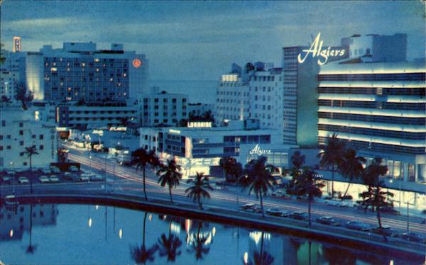Night View Of The Algiers And Other Beautiful Hotels, Collins Ave Miami Beach Florida