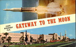 Cape Kennedy Gateway To The Moon Postcard