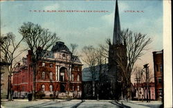 Y. M. C. A. Bldg. And Westminster Church Utica, NY Postcard Postcard