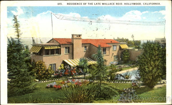 Residence Of The Late Wallace Reid Hollywood California