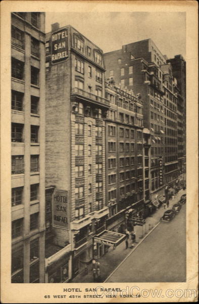 Hotel San Rafael, 65 West 45th Street New York