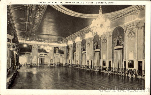 Grand Ball Room Book-Cadillac Hotel Detroit Michigan