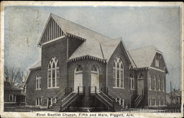First Baptist Church, Fifth And main Piggott Arkansas