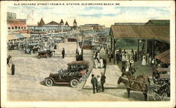 Old Orchard Street From R. R. Station Old Orchard Beach, ME Postcard Postcard