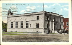 Federal Bldg. Blackwell, OK Postcard Postcard