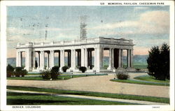 Memorial Pavilion, Cheeseman Park Denver, CO Postcard Postcard