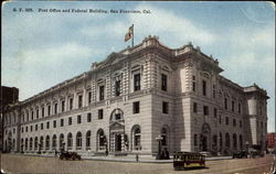 Post Office And Federal Building San Francisco, CA Postcard Postcard
