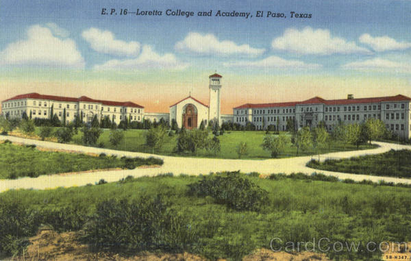 Loretta College and Academy El Paso Texas