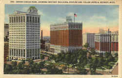Grand Circus Park, Showing Whitney Building, Statler and Tuller Hotels Postcard