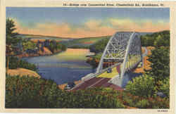 Bridge over Connecticut River, Chesterfield Rd. Brattleboro, VT Postcard Postcard