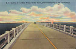 On Top of the High Bridge, Bahia Honda, Overseas Highway in the Florida Keys Postcard Postcard
