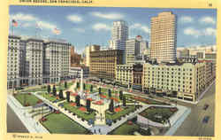 Union Square San Francisco, CA Postcard Postcard