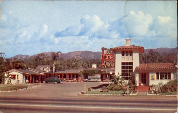 Golf Motel, 1046 E. Coat Highway Santa Barbara California