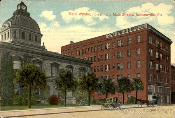 Hotel Windle, Forsyth and Main Streets Jacksonville Florida