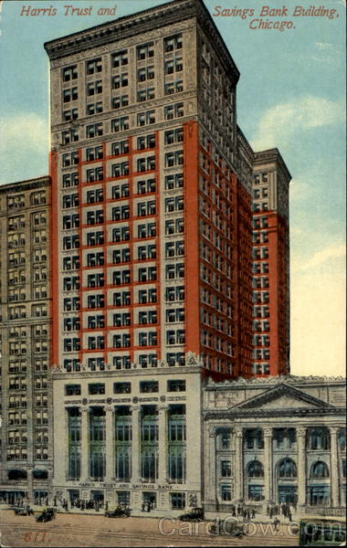 Harris Trust And Savings Bank Building Chicago Illinois