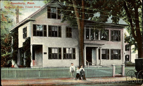 Whiltier's Home, Friend Street Amesbury Massachusetts