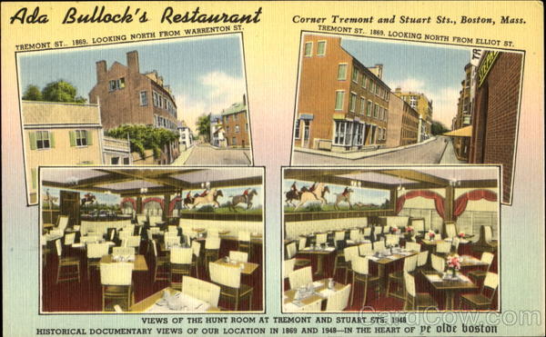 Ada Bullock's Restaurant, Corner Tremont and Stuart Sts. Boston Massachusetts