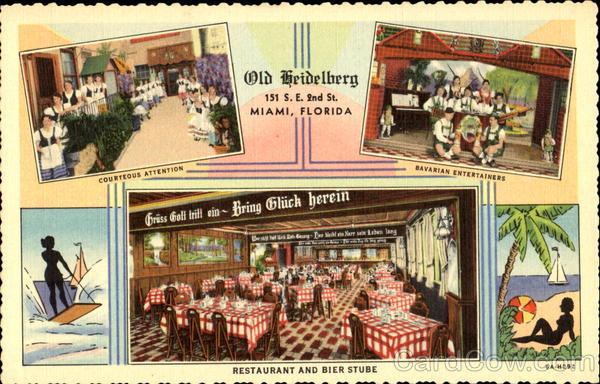 Old Heidelberg, 151 S. E. 2nd St Miami Florida