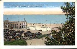 Pavilion And Bathing Beach, Indiana Dunes State Park Chesterton, IN Postcard Postcard