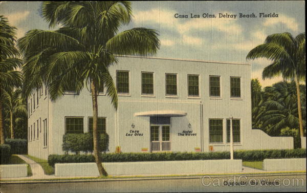 Casa Las Olas Delray Beach Florida