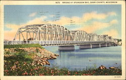 Bridge At Sturgeon Bay, Door County Wisconsin Postcard Postcard