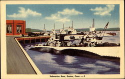 Submarine Base Groton, CT Postcard Postcard