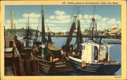 Fishing Boats At Provincetown Postcard