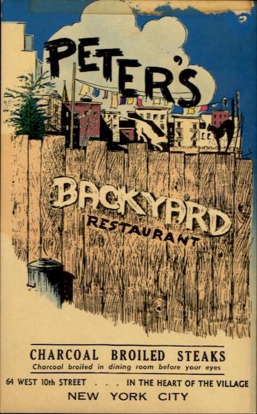 Peter's Backyard Restaurant, 64 West 10th St. New York