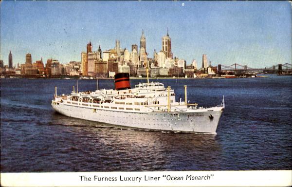 The Furness Luxury Liner Ocean Monarch Cruise Ships
