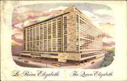Le Reine Elizabeth The Queen Elizabeth Montreal, PQ Canada Quebec Postcard Postcard