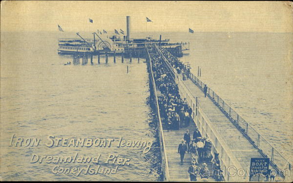 Iron Steamboat Leaving Dreamland Pier Coney Island New York