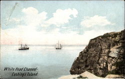 White Head Channel Cushing's Island Scenic, ME Postcard Postcard