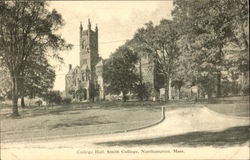 College Hall, Smith College Northampton, MA Postcard Postcard